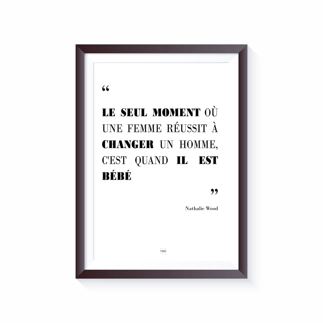 Affiche Citation Moment