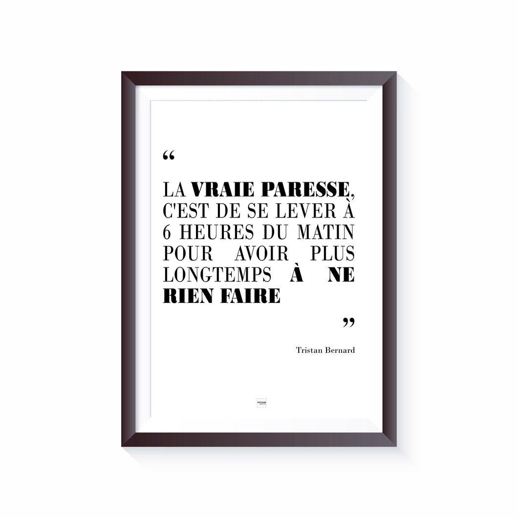 Affiche Citation Paresse